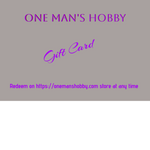 One Man's Hobby Gift Card